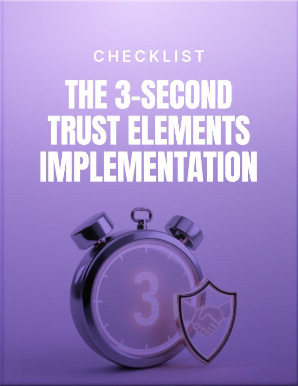 The 3 Second Trust Elements Implementation Checklist
